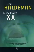 Viejo siglo XX