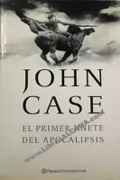El primer jinete del Apocalipsis