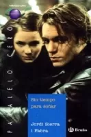 Sin tiempo para soñar