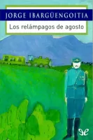 Los relámpagos de agosto