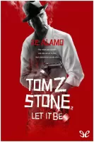 Tom Z. Stone 2 - Let it be