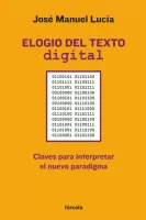 Elogio del texto digital