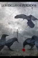 Los esclavos perdidos