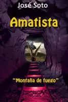 Amatista: Monta�a de fuego 