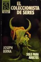 El coleccionista de seres