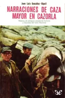 Narraciones de caza mayor en Cazorla
