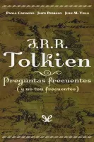 J. R. R. Tolkien. Preguntas frecuentes (y no tan frecuentes)