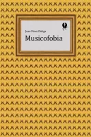 Musicofobia