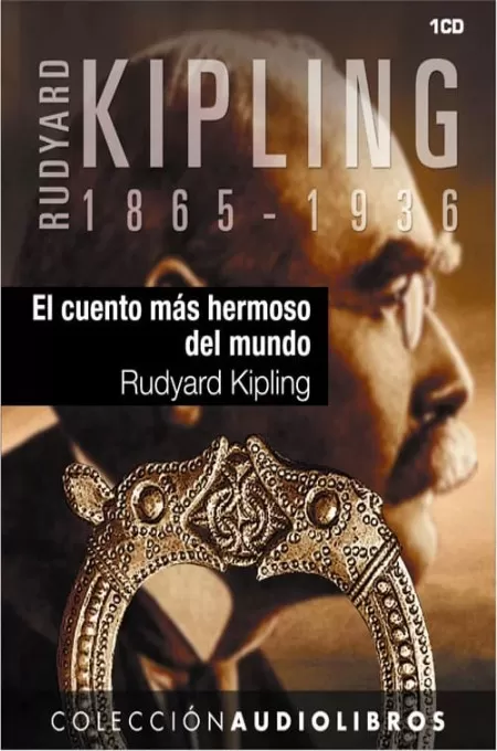 Kipling, Joseph Rudyard - El Cuento ms hermoso del mundo