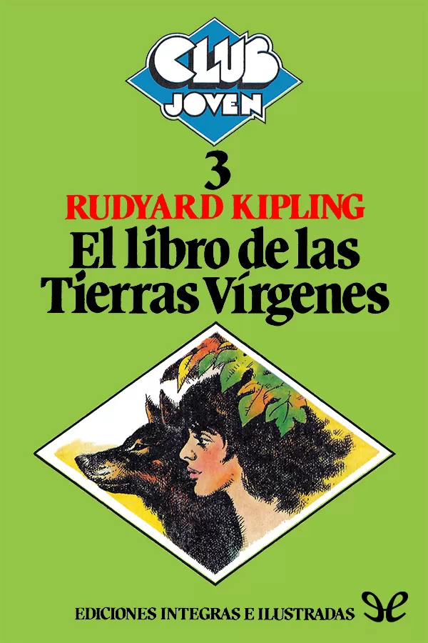Kipling, Joseph Rudyard - El Libro de las tierras vrgenes