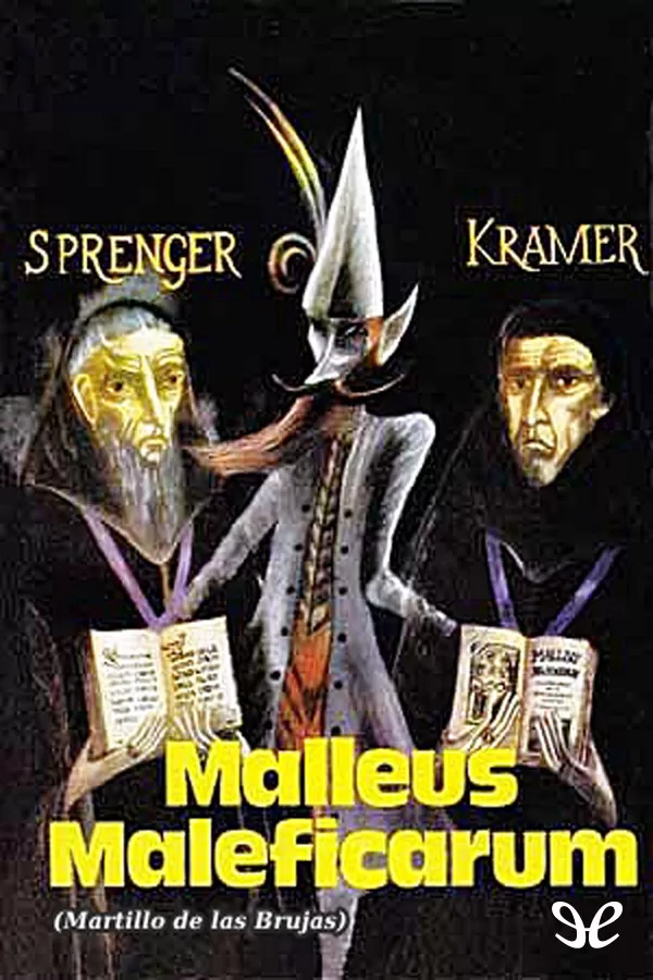Kramer, Heinrich - Malleus Maleficarum