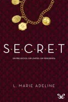 S.E.C.R.E.T.