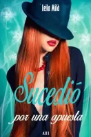 Sucedi� por una apuesta 