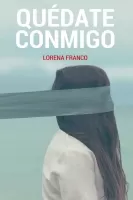 Quédate conmigo