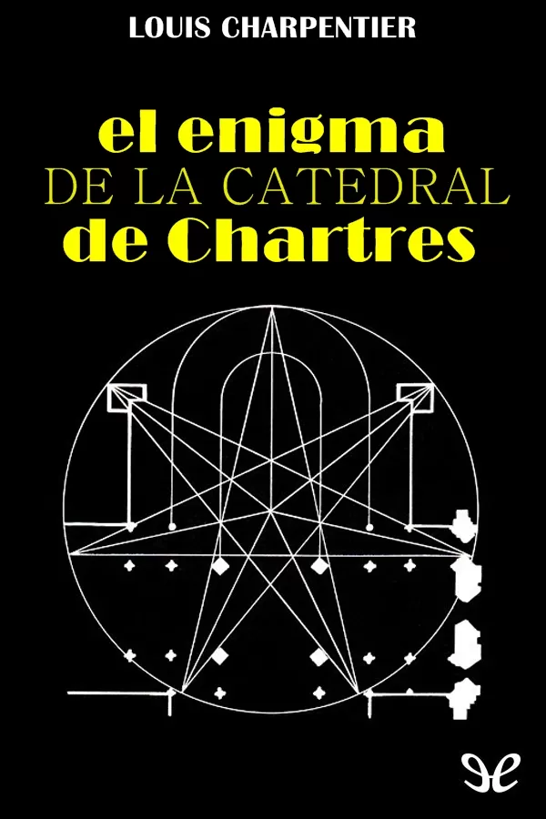 El enigma de la catedral de Chartres 