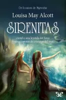 Sirenitas. Ariel o una leyenda del faro y otros cuentos de criaturas del mar