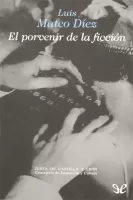 El porvenir de la ficcion