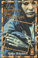 Los hombres que caminan