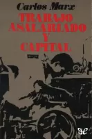 Trabajo Asalariado y Capital