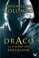 Draco. La sombra del emperador