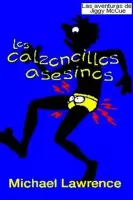 Los calzoncillos asesinos