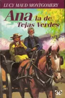 Ana la de Tejas Verdes