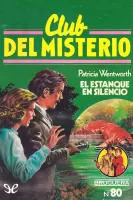 El estanque en silencio