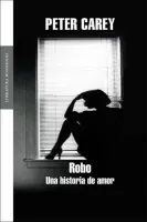 Robo. Una historia de amor