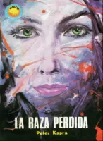 La raza perdida
