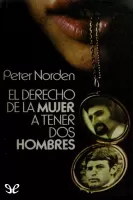 El derecho de la mujer a tener dos hombres
