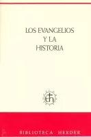 Los Evangelios Y La Historia