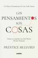 Los pensamientos son cosas