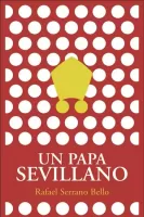 Un Papa sevillano