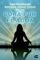 Sistema hindu yogui de la cura por el agua