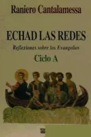 Echad las redes. Ciclo A