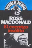 El enemigo insólito