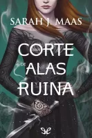 Una corte de alas y ruina