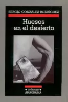 Huesos en el desierto