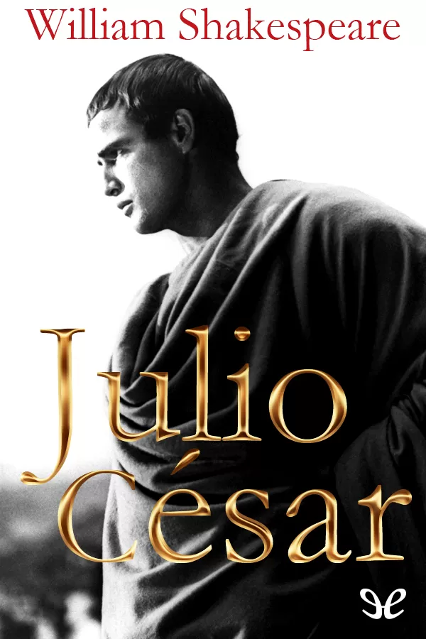 Shakespeare, William - Julio Csar