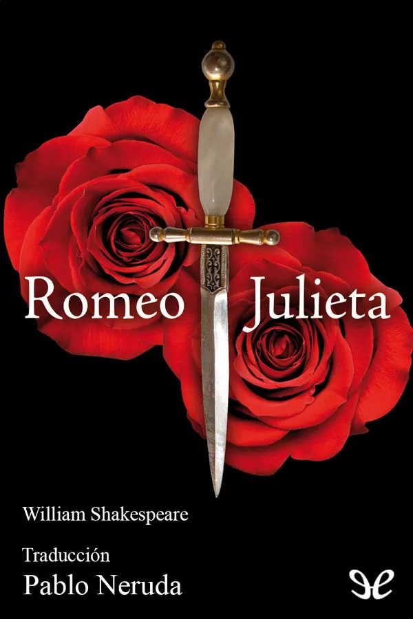 Shakespeare, William - Romeo y Julieta