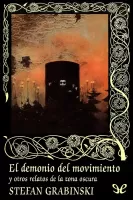El demonio del movimiento