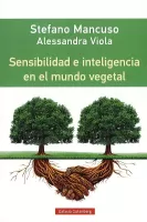 Sensibilidad e inteligencia en el mundo vegetal