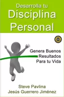 Desarrolla tu disciplina personal
