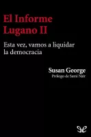 El informe Lugano II