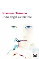 Todo ángel es terrible