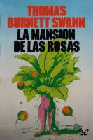 La mansión de las rosas
