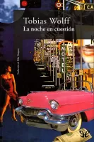 La noche en cuestión