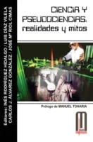 Ciencia y pseudociencias: realidades y mitos