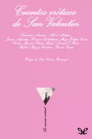 Cuentos eróticos de San Valentín