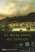 El mercader de juncos